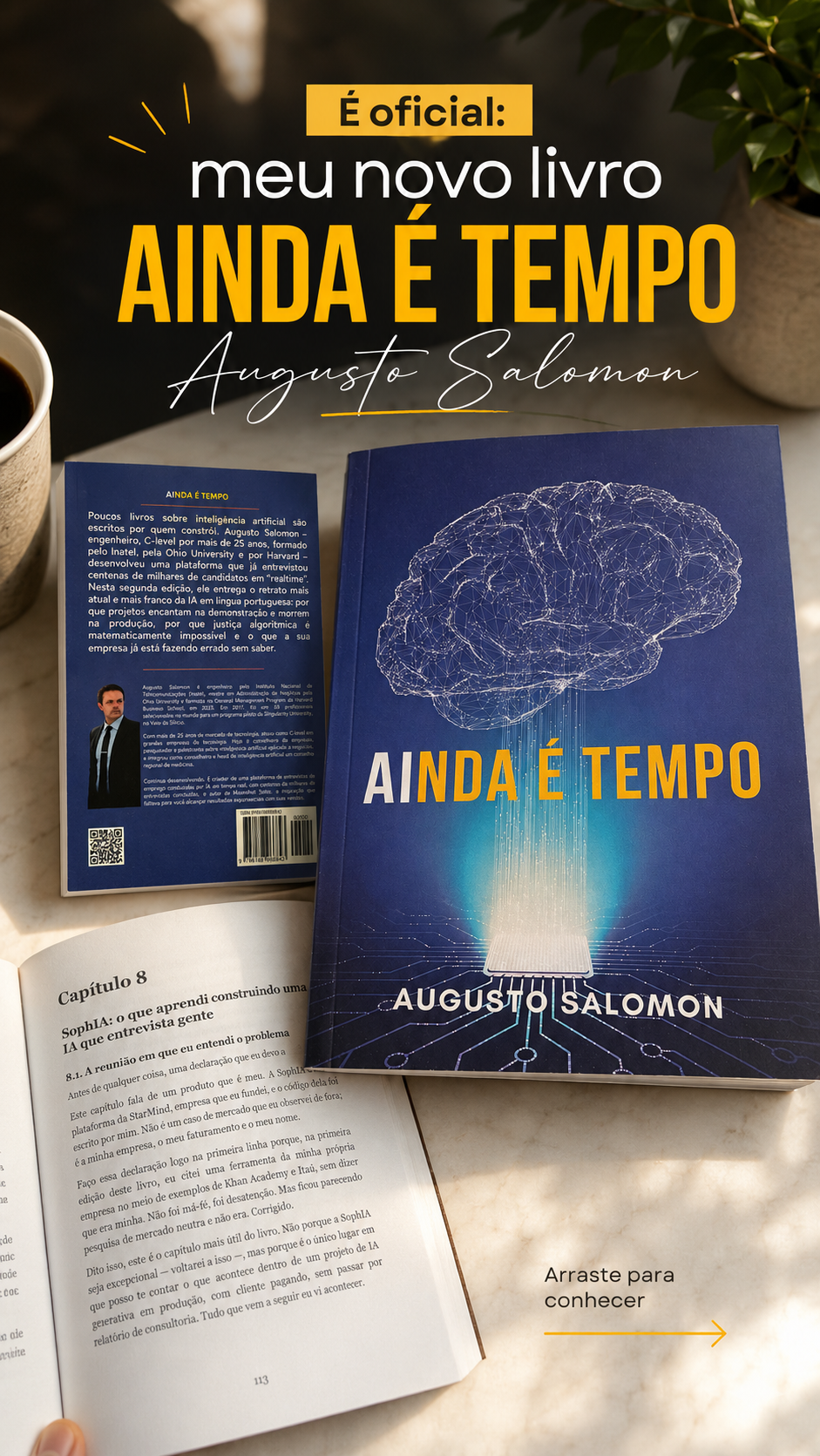 Arte de lançamento do livro AInda é Tempo, de Augusto Salomon, com a capa e a contracapa sobre uma mesa
